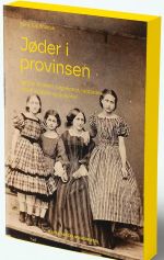 J�der i provinsen - ny bog af Bent Bl�dnikow